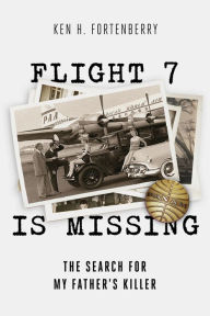English textbook pdf free download Flight 7 Is Missing: The Search For My Father's Killer (English Edition) by Ken H Fortenberry DJVU PDF ePub 9781949024067