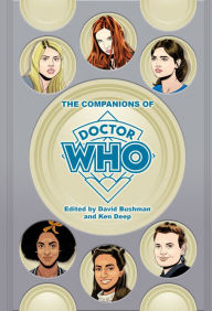 Title: The Companions of Doctor Who, Author: David Bushman