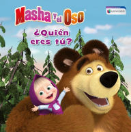 Title: Masha y el Oso: ¿Quién eres tú? / Masha and The Bear: Who Are You?, Author: Altea