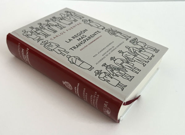 la región más transparente (Edición conmemorativa de RAE y ASALE) / Where the Air is Clear