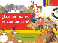 Title: ¿Los animales se comunican? / ¿Do They Talk?, Author: Eom Hye Suk