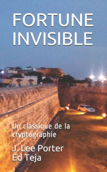Fortune Invisible: Un classique de la cryptographie