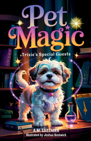 Pet Magic Trixie's Special Guests