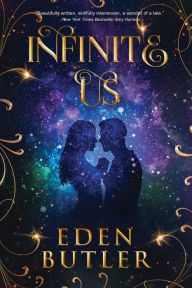 Title: Infinite Us, Author: Eden Butler