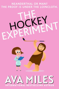 Download free it books in pdf The Hockey Experiment RTF PDB by Ava Miles (English literature)