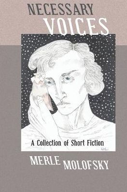 Necessary Voices: A Collection of Short Fiction