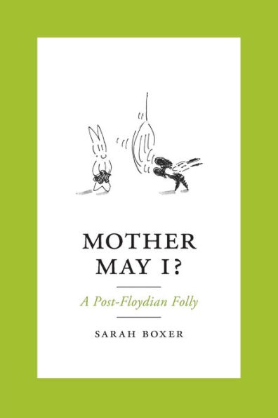 Mother May I?: A Post-Floydian Folly