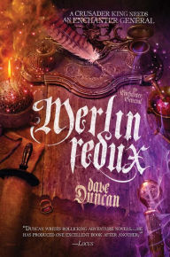Title: Merlin Redux: The Enchanter General Book Three, Author: Dave Duncan