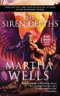 The Siren Depths (Books of the Raksura Series #3)