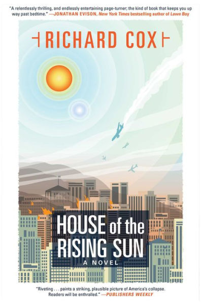 House of the Rising Sun: A Novel