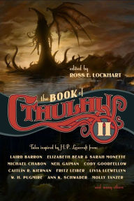 Title: The Book of Cthulhu II, Author: Ross E. Lockhart