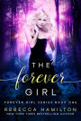 The Forever Girl: A New Adult Paranormal Romance Novel