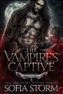 The Vampire's Captive: A Dark Epic Fantasy Romance with Viking Vampires