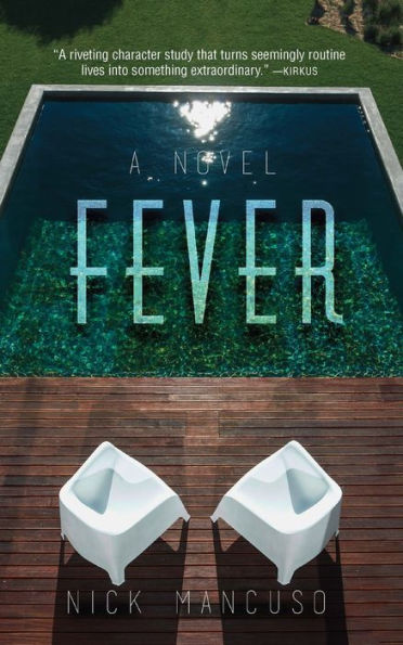 Fever: A Novel