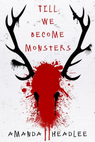 Ebooks italiano gratis downloadTill We Become Monsters PDF PDB MOBI byAmanda Headlee