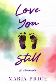 Ebook for cellphone free download Love You Still by 