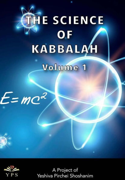 Science of Kabbalah Volume 1