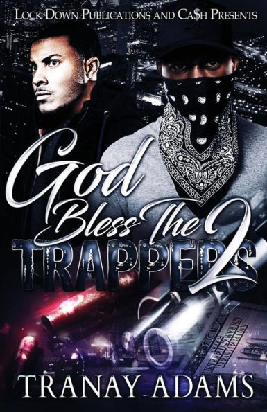 God Bless the Trappers 2