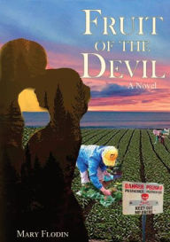 Title: Fruit of the Devil, Author: Mary Flodin