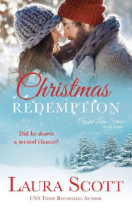 Title: Christmas Redemption, Author: Laura Scott