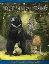 Download ebooks gratis epub Touching the Wild: A Shadowspawn Bestiary & Rhydan Player's Guide  by Crystal Frasier, Jaym Gates, Steven Jones, Steve Kenson, Peter Schaefer in English 9781949160048