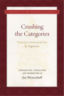 Crushing the Categories (Vaidalyaprakarana)