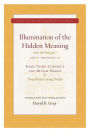 Illumination of the Hidden Meaning Vol. 2: Yogic Vows, Conduct, and Ritual Praxis