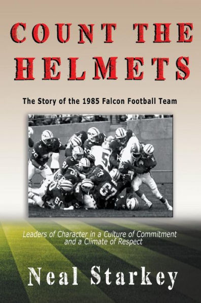 Count the Helmets: Story of 1985 Falcon Football Team