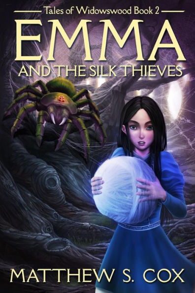 Emma and the Silk Thieves