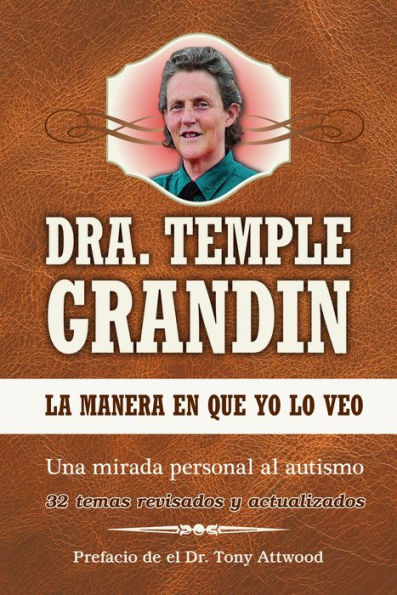 La manera en que yo lo veo: Spanish Edition of The Way I See It