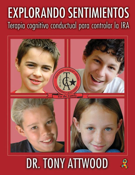 Explorando Sentimientos: Ira: Spanish Edition of Exploring Feelings: Anger