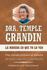 Title: La manera en que yo lo veo: Spanish Edition of The Way I See It, Author: Temple Grandin