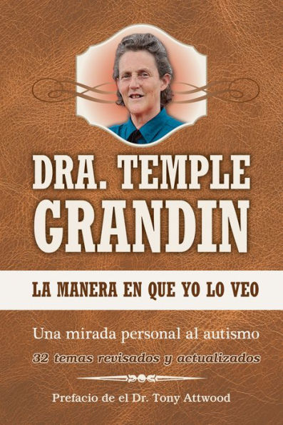 La manera en que yo lo veo: Spanish Edition of The Way I See It