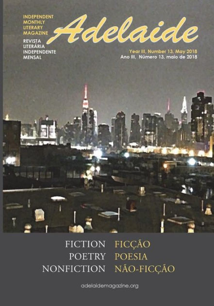 Adelaide Literary Magazine No.13: May 2018 by Adelaide Franco Nikolic ...