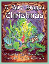 Title: A Very Dragon Christmas, Author: Terri Branson