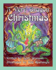 Title: A Very Dragon Christmas, Author: Terri Branson