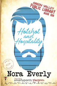 Mobi ebook download Hotshot and Hospitality
