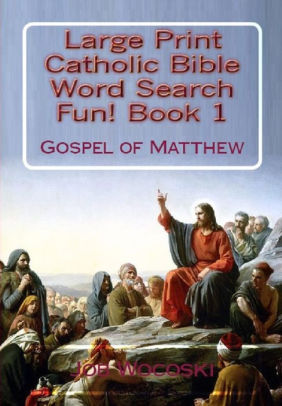 Title Large Print Catholic Bible Word Search Fun Book 1 Gospel Of