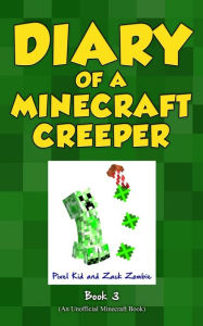 Title: Diary of a Minecraft Creeper Book 3: Attack of the Barking Spider!, Author: Pixel Kid