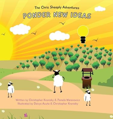 The Chris Sheeply Adventures: Ponder New Ideas