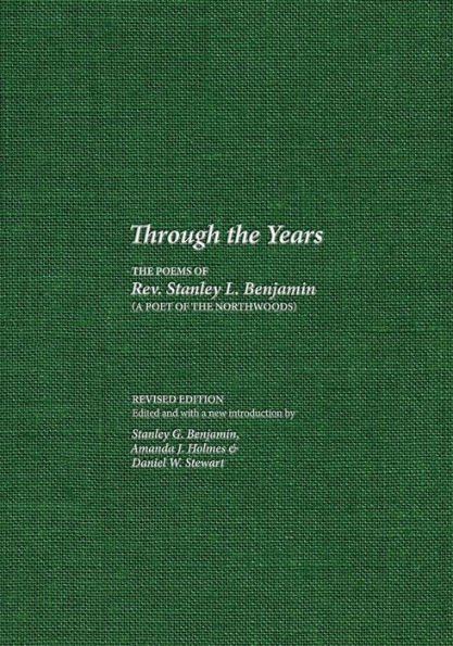 Through The Years: Poems of Rev. Stanley L. Benjamin