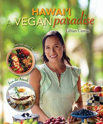 Hawai'i - A Vegan Paradise