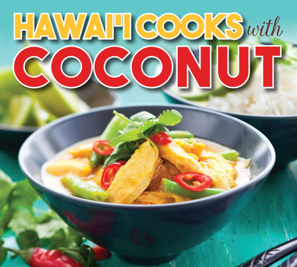 Hawaii Cooks with Coconut