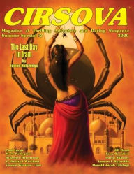 Free ebooks download for nook Cirsova Magazine of Thrilling Adventure and Daring Suspense: Summer Special #2 / 2020  by James Hutchings, P Alexander 9781949313314 English version