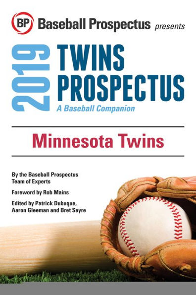 Minnesota Twins 2019: A Baseball Companion