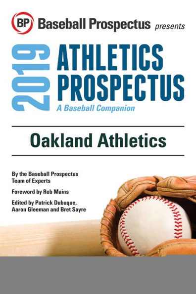 Oakland Athletics 2019: A Baseball Companion