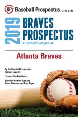 Atlanta Braves 2019 A Baseball Companionpaperback - 