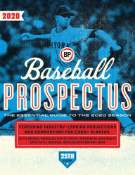 Title: Baseball Prospectus 2020, Author: Baseball Prospectus