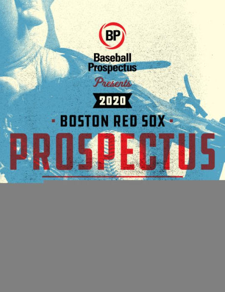 Boston Red Sox 2020: A Baseball Companion