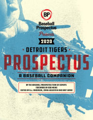 Title: Detroit Tigers 2020: A Baseball Companion, Author: Baseball Prospectus